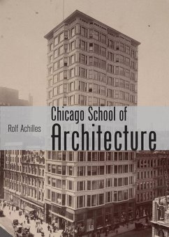 Cover The Chicago School of Architecture (eBook, ePUB)