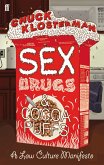 Sex, Drugs, and Cocoa Puffs (eBook, ePUB)