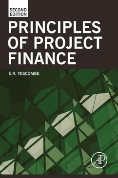 Principles of Project Finance (eBook, ePUB) - Yescombe, E. R.