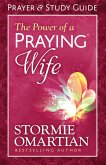 Power of a Praying(R) Wife Prayer and Study Guide (eBook, ePUB)