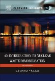 An Introduction to Nuclear Waste Immobilisation (eBook, ePUB)