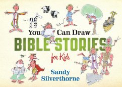 You Can Draw Bible Stories for Kids (eBook, ePUB) - Sandy Silverthorne