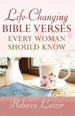 Life-Changing Bible Verses Every Woman Should Know (eBook, ePUB)