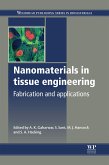 Nanomaterials in Tissue Engineering (eBook, ePUB) Nanomaterials in Tissue Engineering (eBook, ePUB)