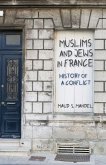 Muslims and Jews in France (eBook, ePUB)