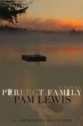 Perfect Family (eBook, ePUB) - Lewis, Pam
