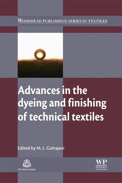 Advances in the Dyeing and Finishing of Technical Textiles (eBook, ePUB) Advances in the Dyeing and Finishing of Technical Textiles (eBook, ePUB)