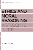 Ethics and Moral Reasoning (eBook, ePUB)