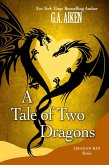 A Tale of Two Dragons (eBook, ePUB)