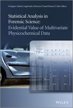 Statistical Analysis in Forensic Science (eBook, ePUB) - Zadora, Grzegorz; Martyna, Agnieszka; Ramos, Daniel; Aitken, Colin