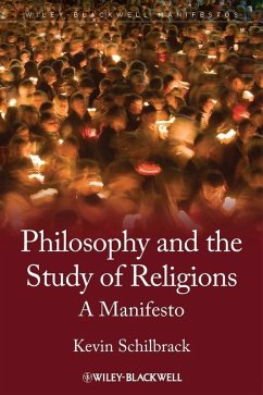 Philosophy and the Study of Religions (eBook, ePUB) - Schilbrack, Kevin