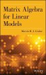 Matrix Algebra for Linear Models... - Bild 1