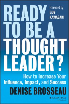 Ready to Be a Thought Leader? (eBook, ePUB) - Brosseau, Denise