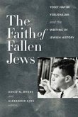 Faith of Fallen Jews (eBook, ePUB) Faith of Fallen Jews (eBook, ePUB)