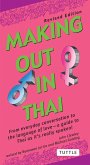 Making Out in Thai (eBook, ePUB)
