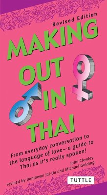 Making Out in Thai (eBook, ePUB) - Clewley, John; Jai-Ua, Benjawan; Golding, Michael
