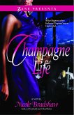 Champagne Life (eBook, ePUB)