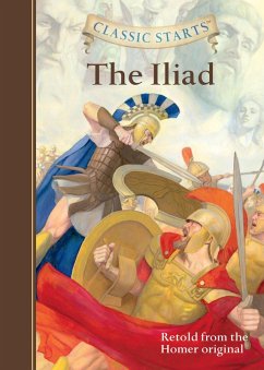 Cover Classic Starts®: The Iliad (eBook, ePUB)