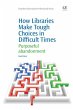 How Libraries Make Tough Choices in... - Bild 1