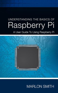 Cover Understanding the Basics of Raspberry Pi (eBook, ePUB)