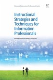 Instructional Strategies and Techniques for Information Professionals (eBook, ePUB)