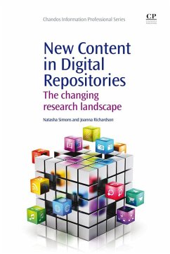 New Content in Digital Repositories (eBook, ePUB) - Simons, Natasha; Richardson, Joanna