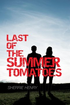 Last of the Summer Tomatoes (eBook, ePUB) Last of the Summer Tomatoes (eBook, ePUB)