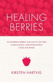Healing Berries (eBook, ePUB)