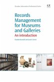 Records Management for Museums and Galleries (eBook, ePUB)