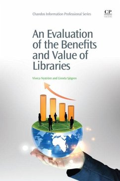 An Evaluation of the Benefits and Value of Libraries (eBook, ePUB) - Nyström, Viveca; Sjögren, Linnéa