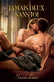 Jamais deux sans toi (eBook, ePUB)