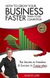 How to Grow Your Business Faster Than... - Bild 1