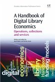 A Handbook of Digital Library Economics (eBook, ePUB)