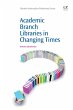 Academic Branch Libraries in Changing... - Bild 1