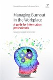 Managing Burnout in the Workplace (eBook, ePUB)