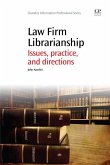 Law Firm Librarianship (eBook, ePUB)
