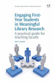 Engaging First-Year Students in Meaningful Library Research (eBook, ePUB)