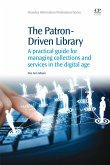 The Patron-Driven Library (eBook, ePUB)