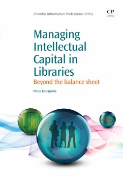 Managing Intellectual Capital in Libraries (eBook, ePUB) - Kostagiolas, Petros