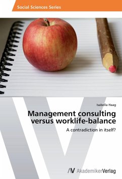 Management consulting versus worklife-balance - Haag, Isabella