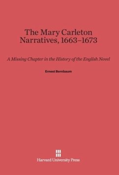 The Mary Carleton Narratives, 1663¿1673 - Bernbaum, Ernest