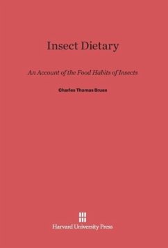 Insect Dietary - Brues, Charles Thomas