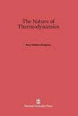 The Nature of Thermodynamics