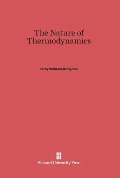 The Nature of Thermodynamics