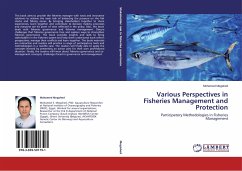Various Perspectives in Fisheries Management and Protection