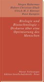 Biologie und Biotechnologie - Diskurse über eine Optimierung des Menschen (eBook, ePUB)