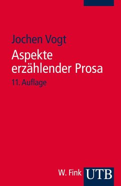 Aspekte erzählender Prosa - Vogt, Jochen