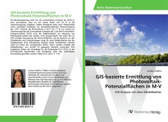 GIS-basierte Ermittlung von Photovoltaik-Potenzialflächen in M-V