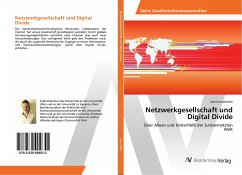 Netzwerkgesellschaft und Digital Divide