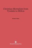 Christian Mortalism from Tyndale to Milton